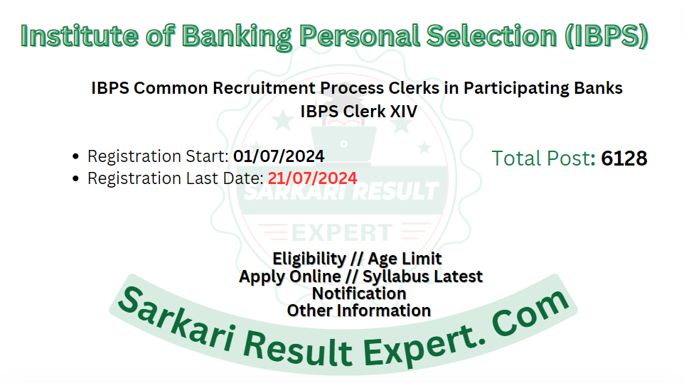 IBPS Common Recruitment Process Clerks in Participating Banks IBPS Clerk XIV Recruitment 2024